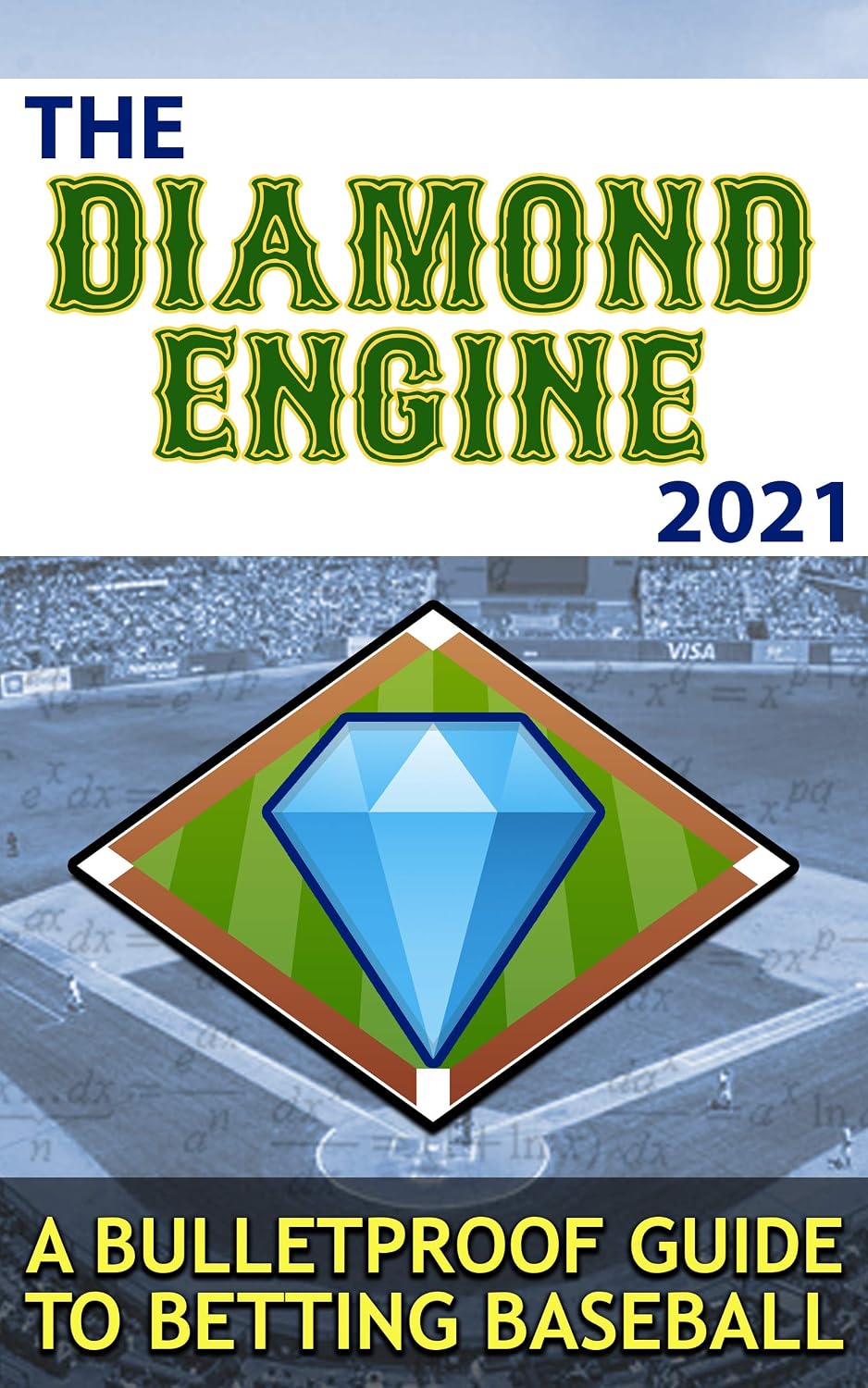 The Diamond Engine: A Bulletproof Guide to Betting Baseball (English Edition) baixar livro de graça