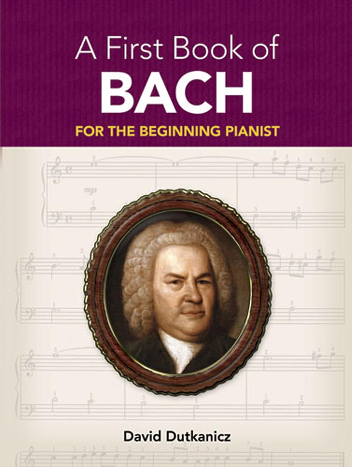 capítulo por capítulo baixar A First Book of Bach: For The Beginning Pianist with Downloadable MP3s (Dover Classical Piano Music For Beginners) (English Edition)