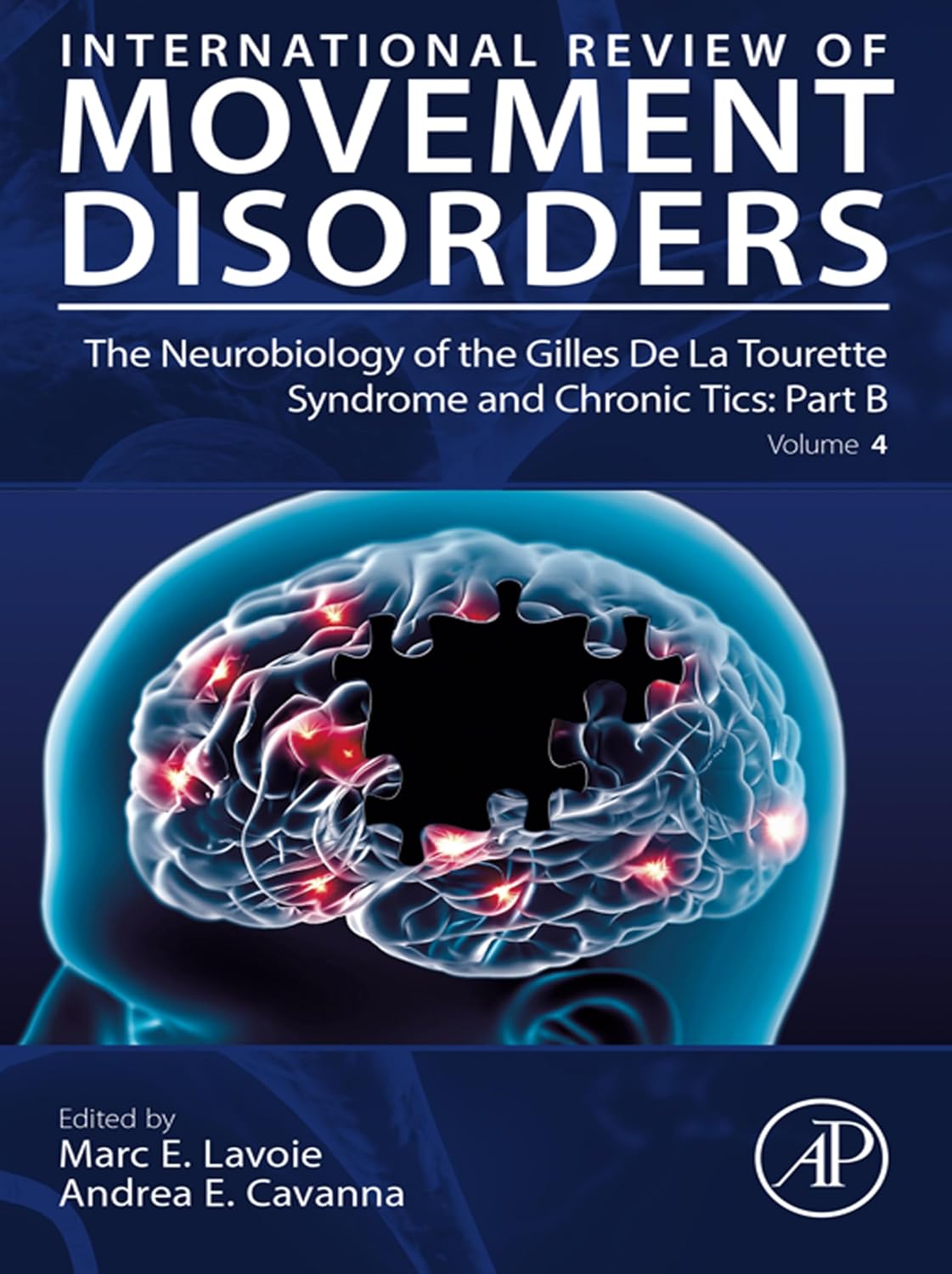 The Neurobiology of the Gilles De La Tourette Syndrome and Chronic Tics: Part B (International Review of Movement Disorders) (English Edition) baixar o livro de graça