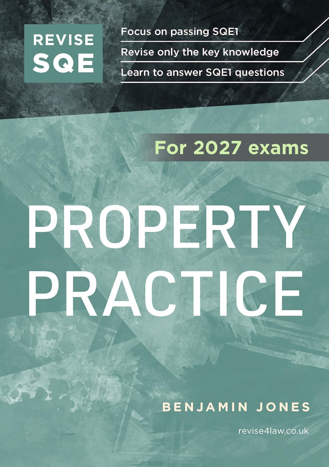 Revise SQE Property Practice 2027: SQE1 Revision Guide (English Edition)