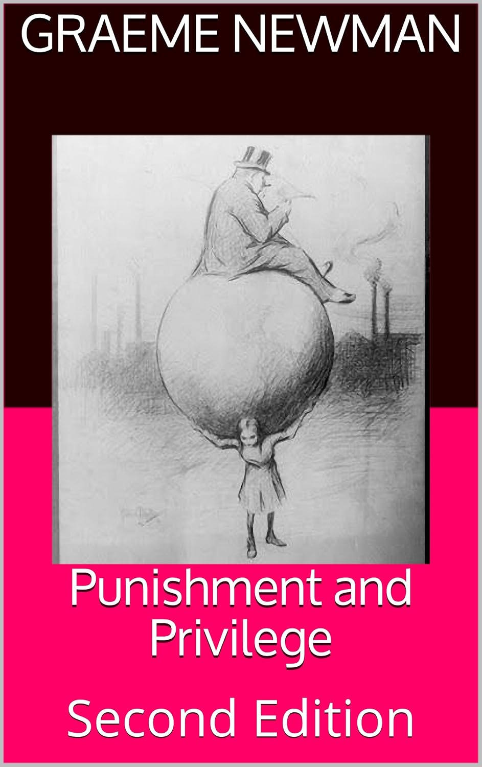 Punishment and Privilege: Second Edition (English Edition) baixar livro de graça