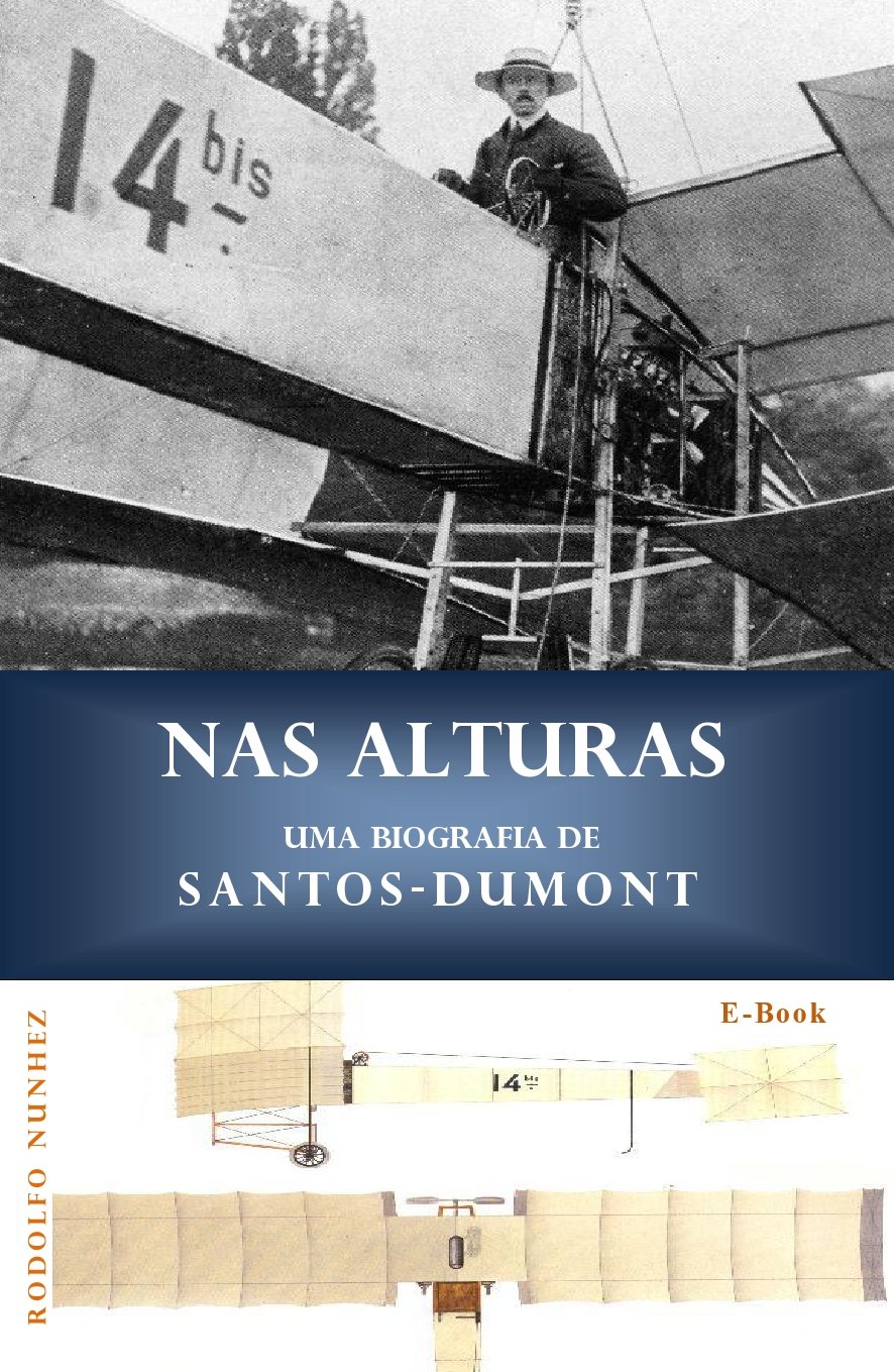 capítulo por capítulo baixar NAS ALTURAS: Uma Biografia de Santos-Dumont
