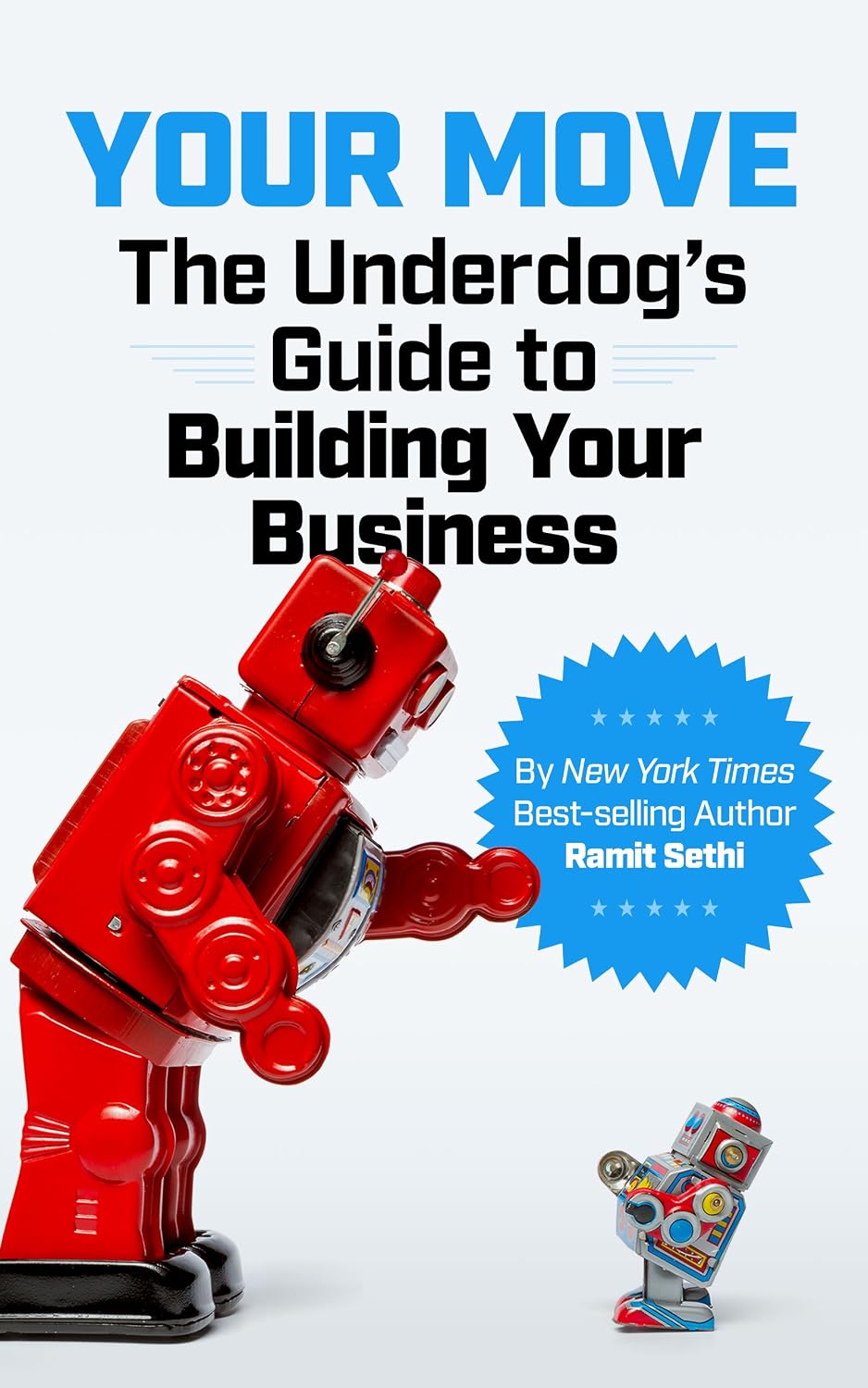 capítulo por capítulo baixar Your Move: The Underdog’s Guide to Building Your Business (English Edition)