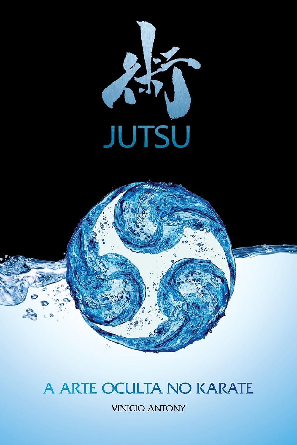 Jutsu: A arte oculta no karate baixar livro de graça