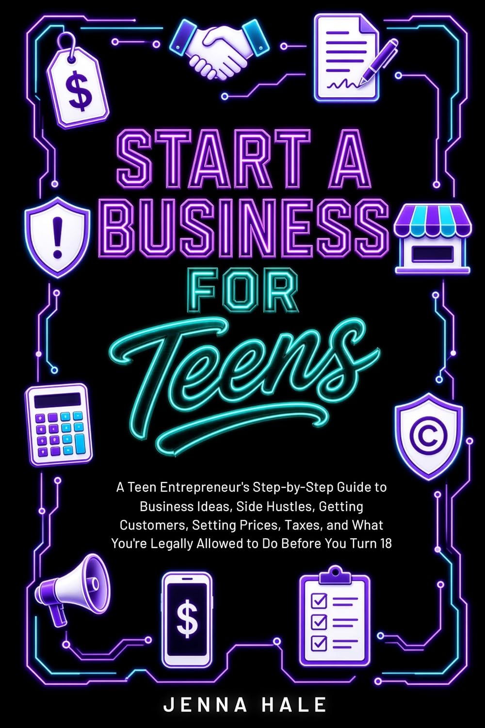 capítulo por capítulo baixar START A BUSINESS FOR TEENS: A Teen Entrepreneur’s Step-by-Step Guide to Business Ideas, Side Hustles, Getting Customers, Setting Prices, Taxes, and What... (Teen Life Skills Series) (English Edition)