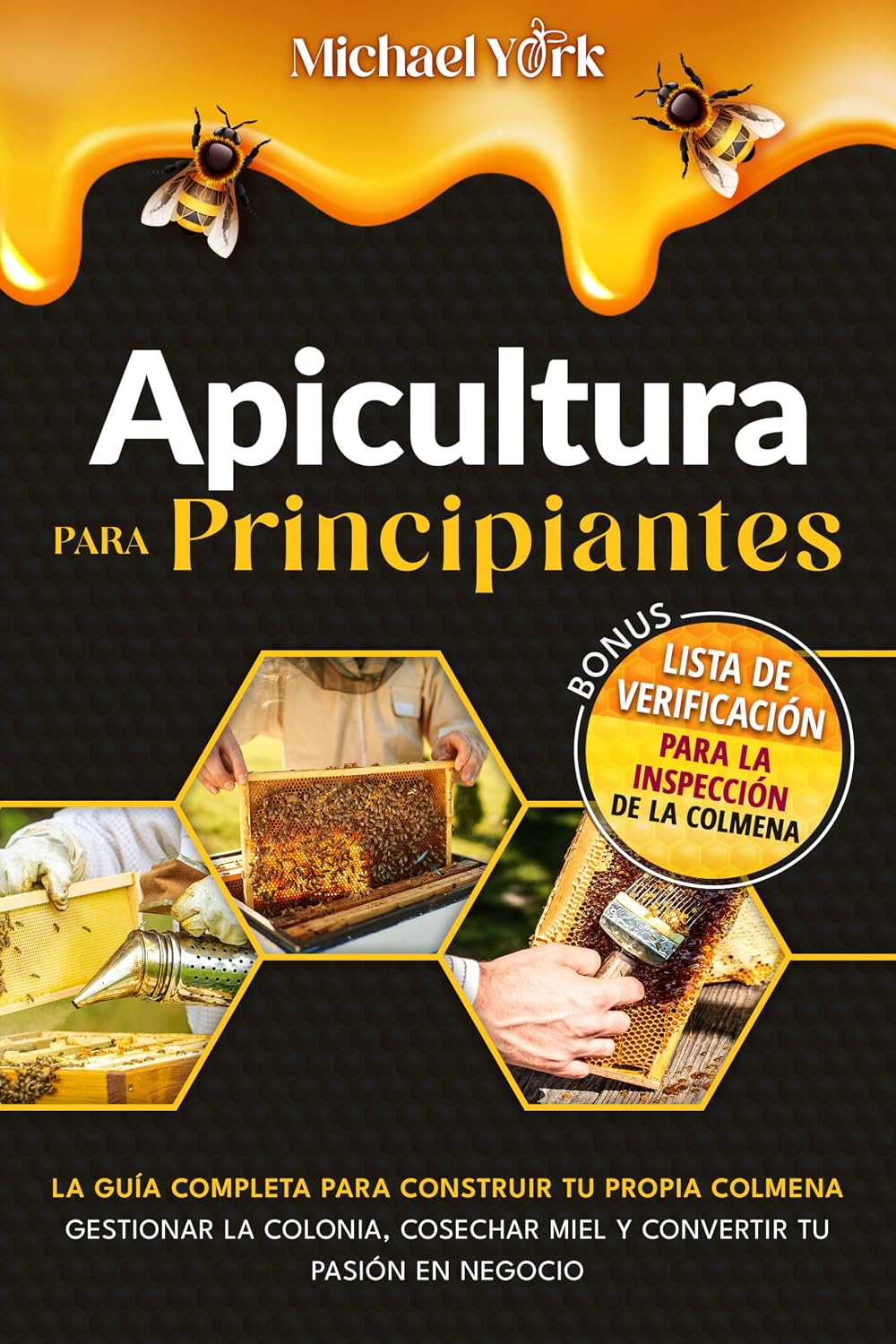 ler totalmente Apicultura para principiantes (Spanish Edition)
