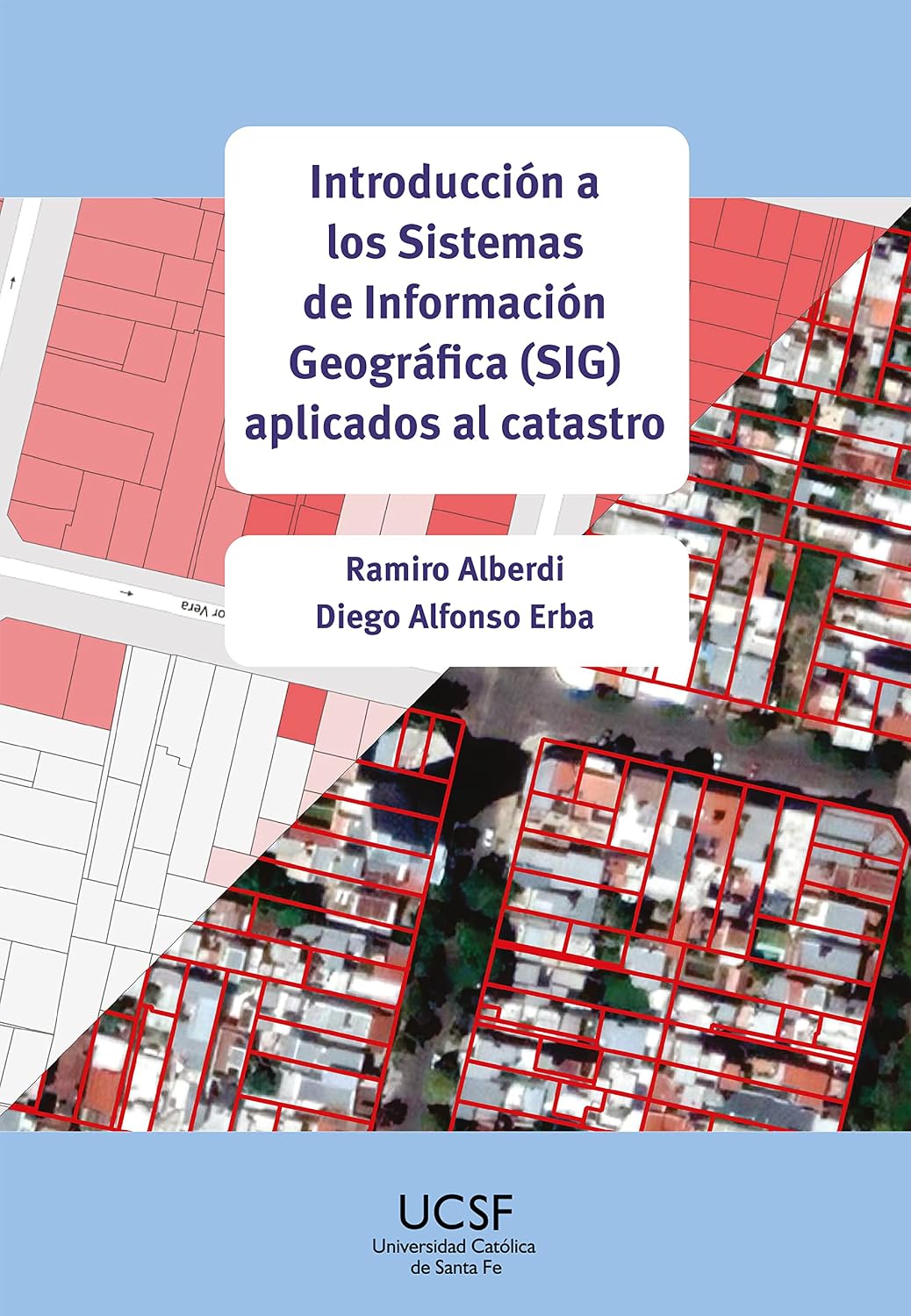 capítulo por capítulo baixar Introducción a los Sistemas de Información Geográfica (SIG) aplicados al catastro (Spanish Edition)