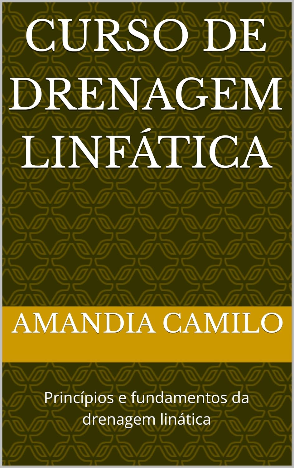 Curso de drenagem linfática: Princípios e fundamentos da drenagem linática baixar livro de graça