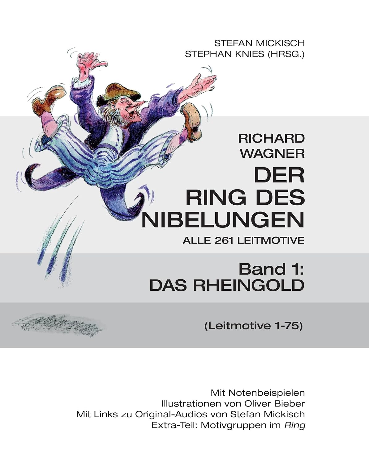 capítulo por capítulo baixar DER RING DES NIBELUNGEN: ALLE 261 LEITMOTIVE (RICHARD WAGNER: DER RING DES NIBELUNGEN - alle 261 Leitmotive (Mickisch/Knies) 1) (German Edition)