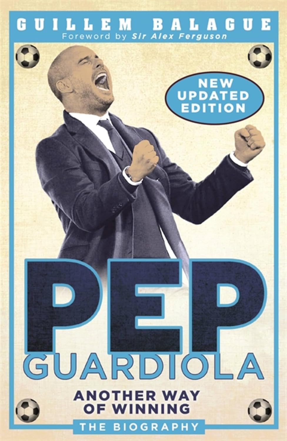 ler totalmente Pep Guardiola: Another Way of Winning: The Biography