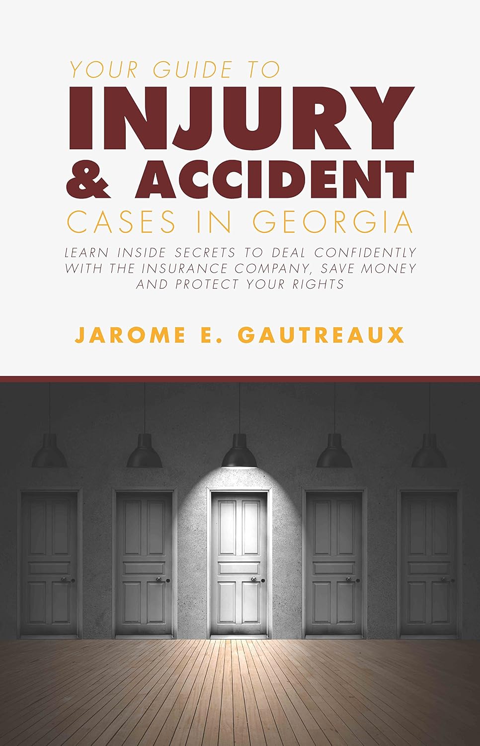 ler totalmente Your Guide To Injury And Accident Cases in Georgia (English Edition)