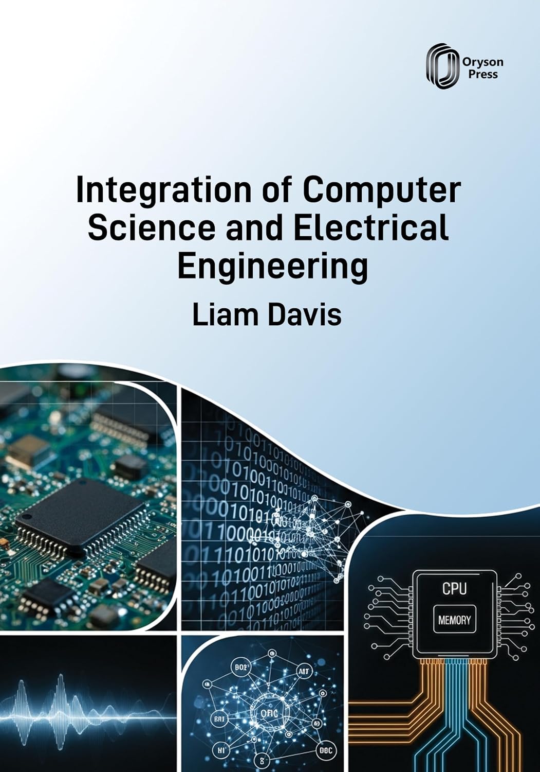 Integration of Computer Science and Electrical Engineering