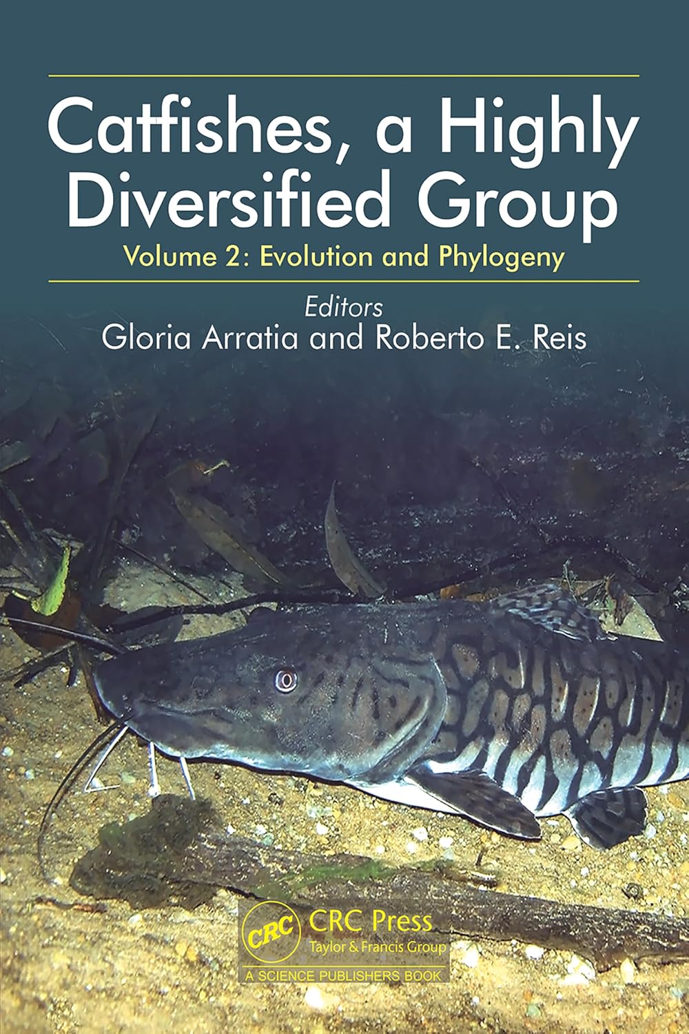 ler totalmente Catfishes, a Highly Diversified Group: Volume 2: Evolution and Phylogeny