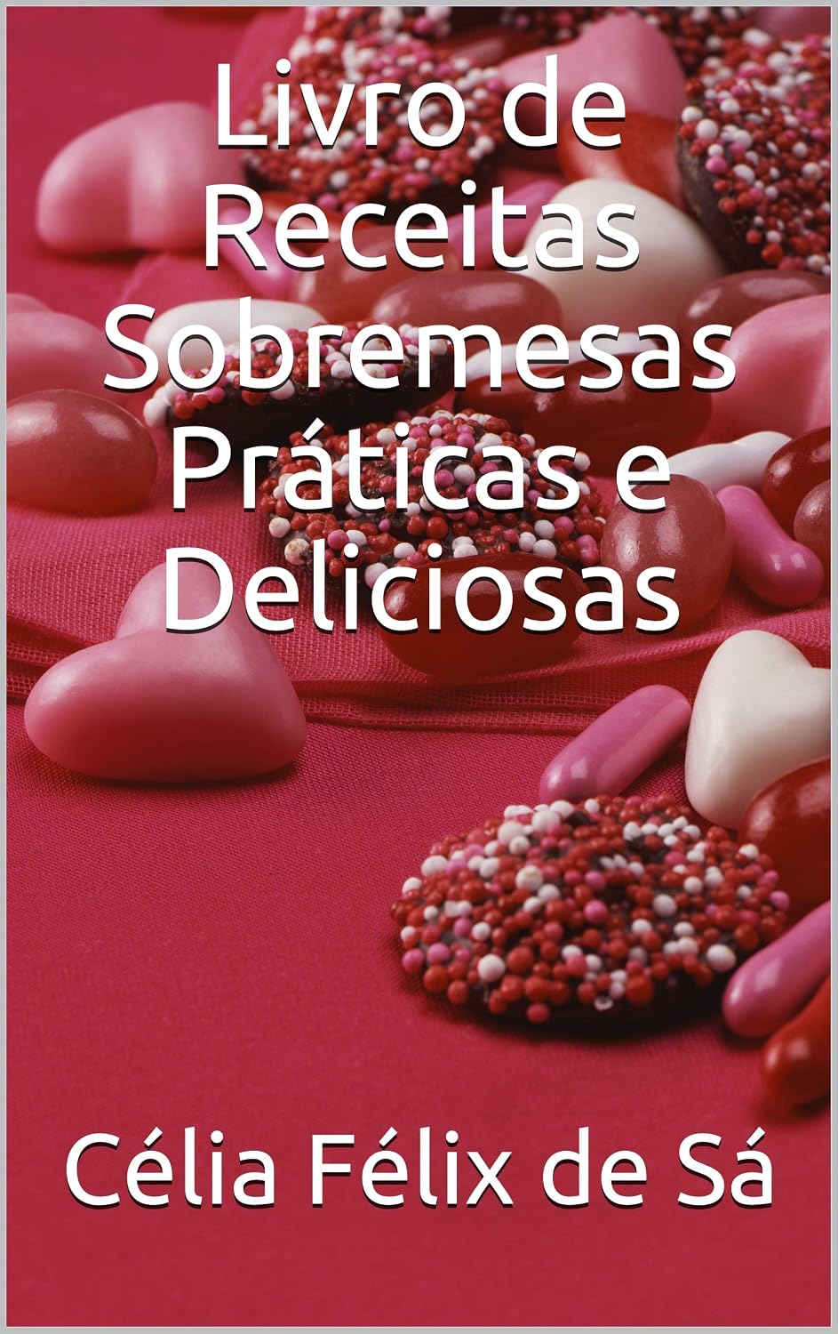ler totalmente Livro de Receitas Sobremesas Práticas e Deliciosas