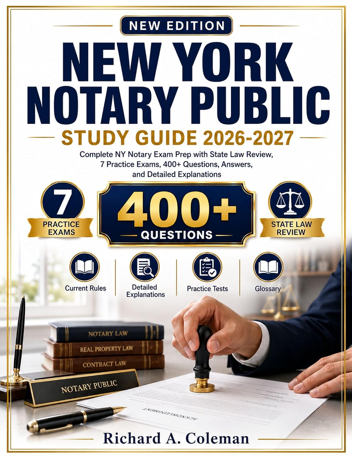 ler totalmente New York Notary Public Study Guide 2026-2027: Complete NY Notary Exam Prep with State Law Review, 7 Practice Exams, 400+ Questions, Answers, and Detailed Explanations (English Edition)
