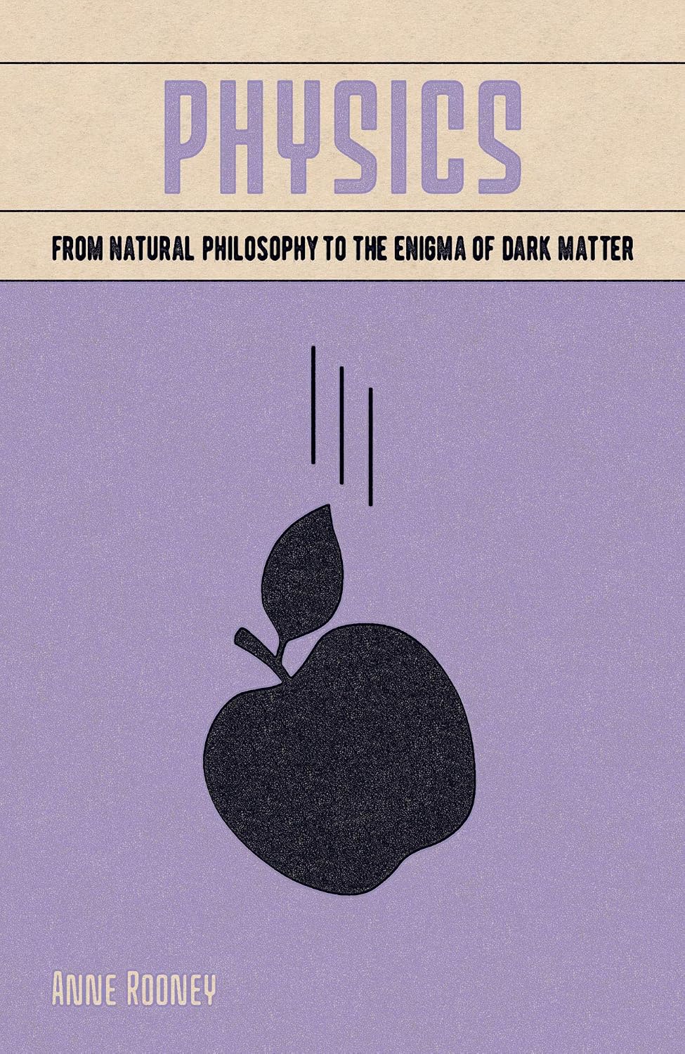 capítulo por capítulo baixar Physics: From Natural Philosophy to the Enigma of Dark Matter (Arcturus Fundamentals) (English Edition)