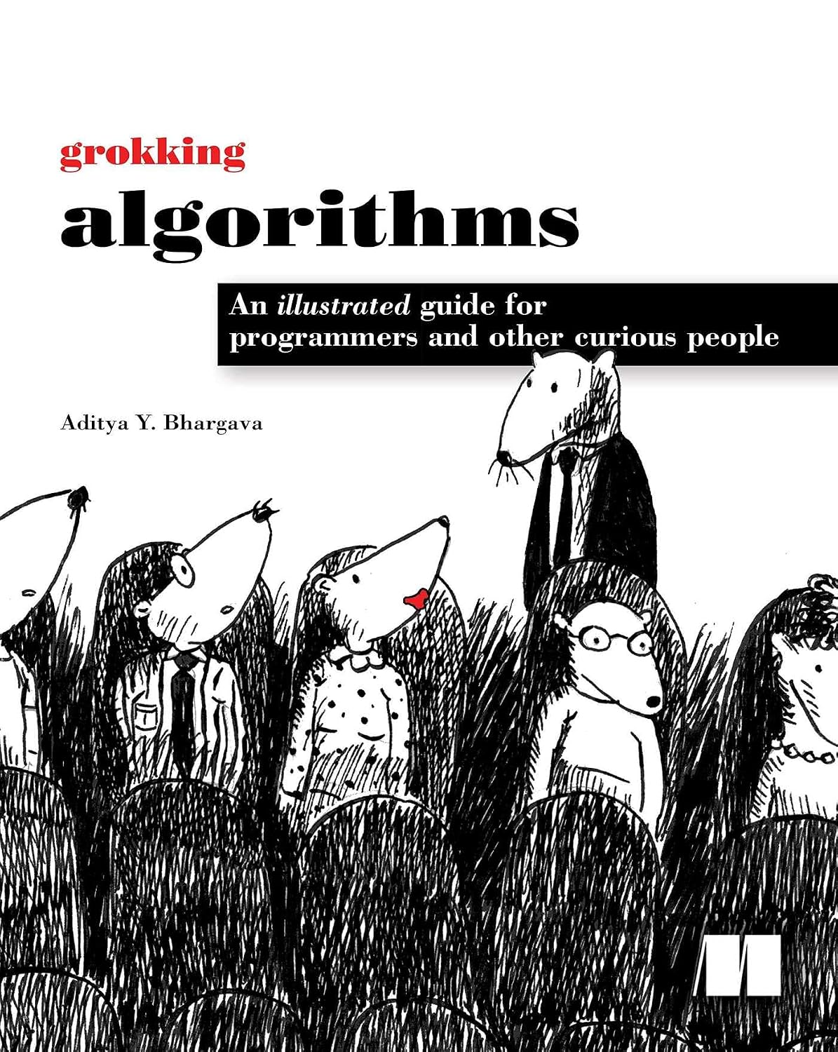 ler totalmente Grokking Algorithms: An illustrated guide for programmers and other curious people (English Edition)