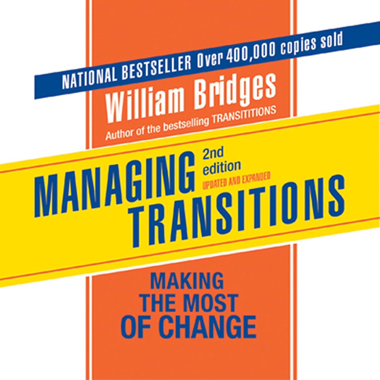 Managing Transitions: Making the Most of Change baixar livro de graça