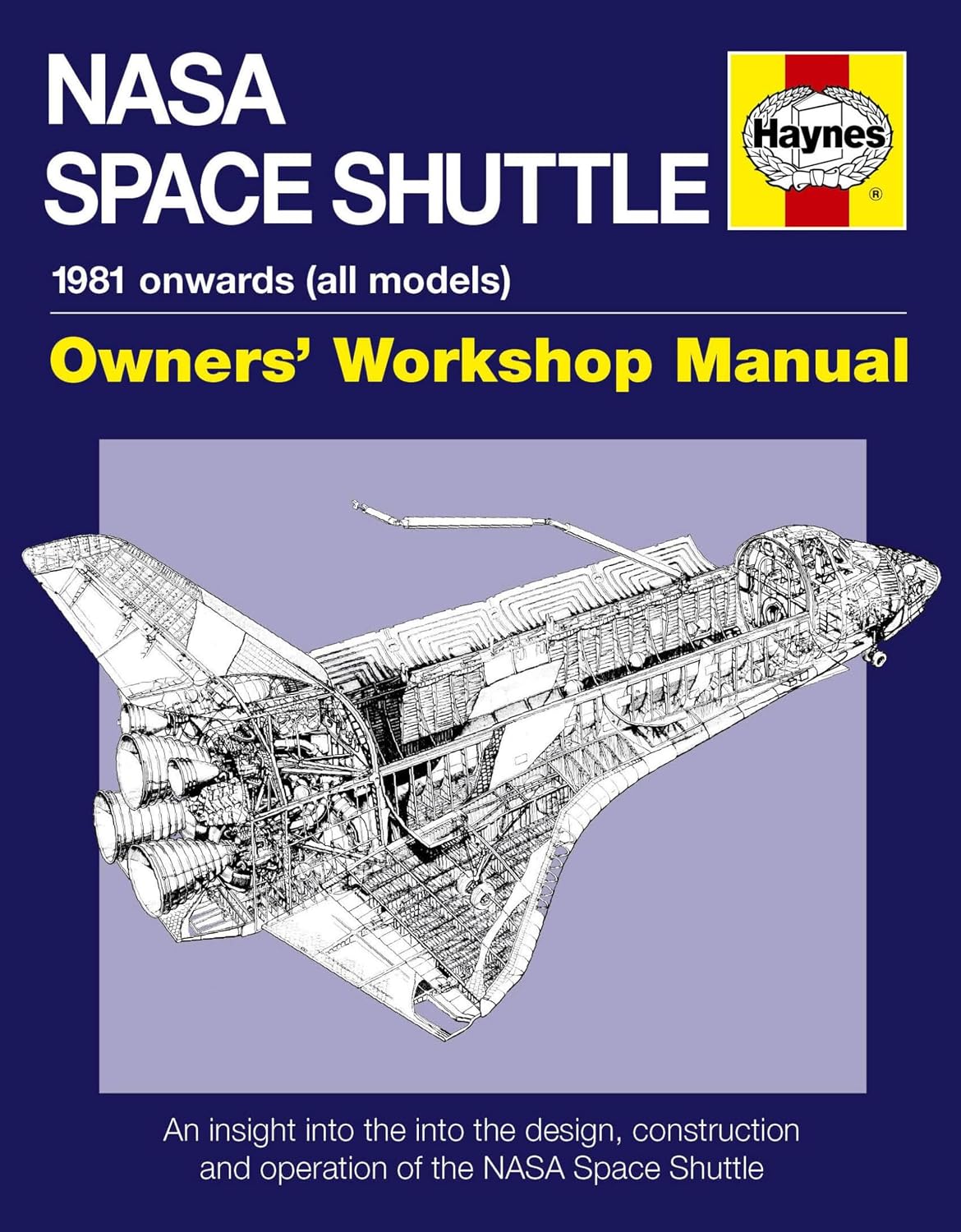 NASA Space Shuttle Owners' Workshop Manual: An insight into the design, construction and operation of the NASA Space Shuttle baixar o livro de graça