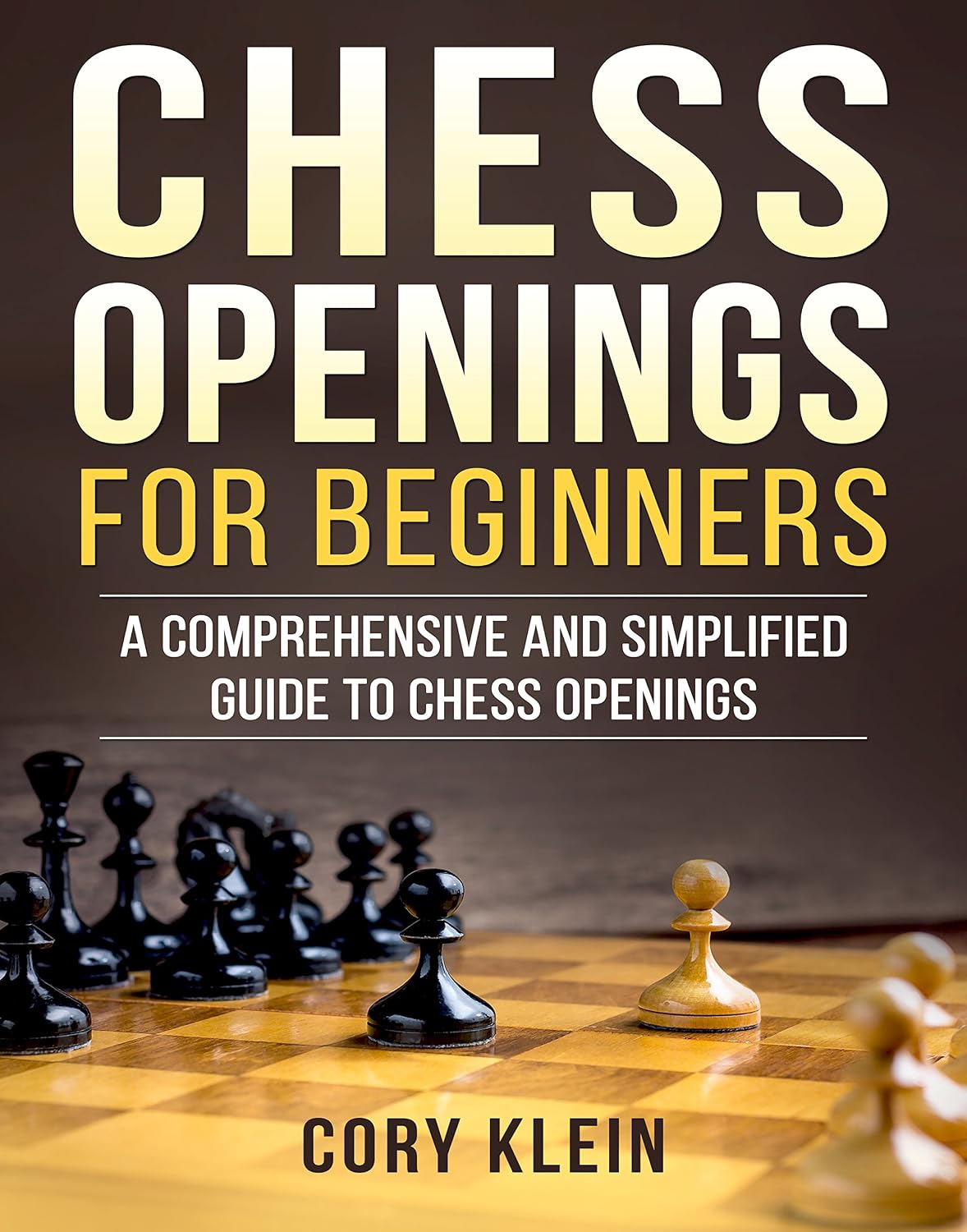 Chess Openings for Beginners: A Comprehensive and Simplified Guide to Chess Openings (English Edition) baixar livro de graça