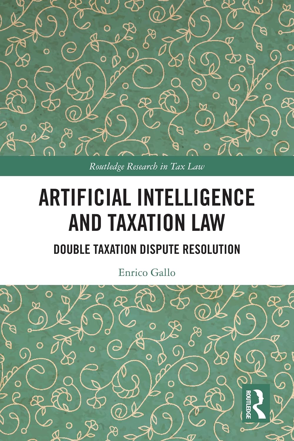 Artificial Intelligence and Taxation Law: Double Taxation Dispute Resolution (Routledge Research in Tax Law) (English Edition) baixar livro de graça