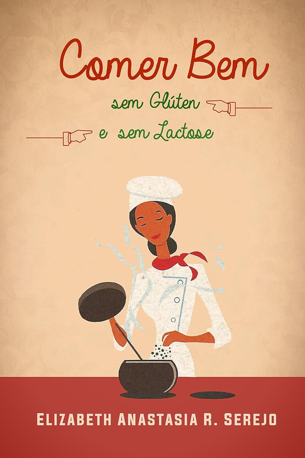 ler totalmente Comer Bem sem Glúten e sem Lactose