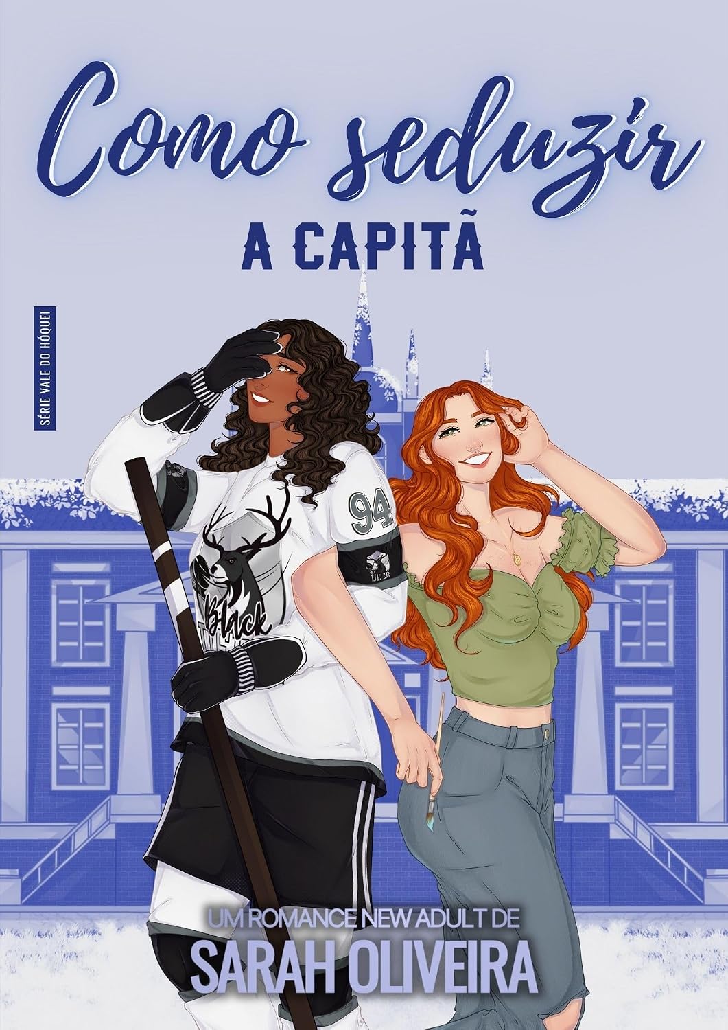 ler totalmente Como Seduzir a Capitã: um romance sáfico de hóquei