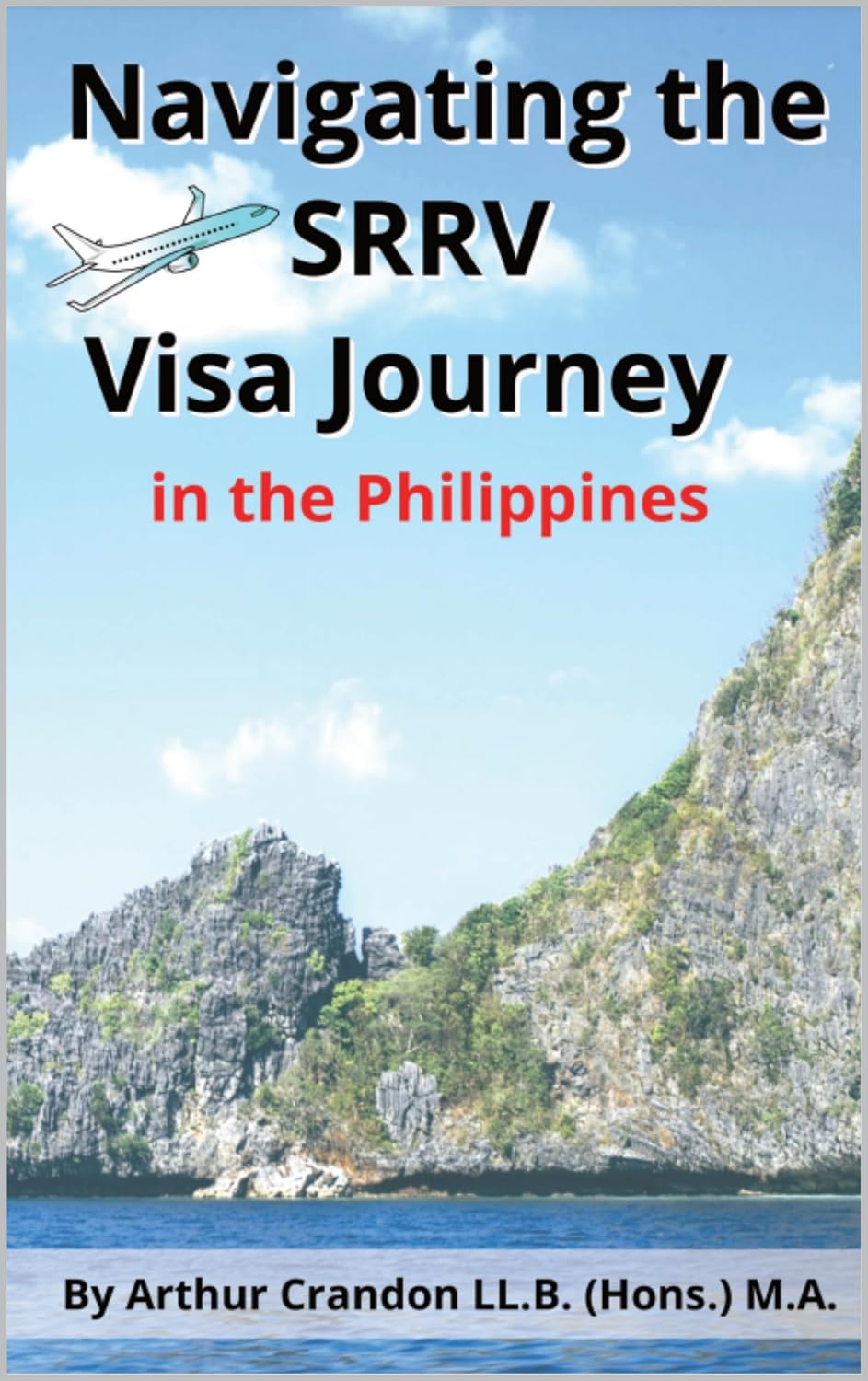 Navigating the SRRV Visa Journey: in the Philippines (English Edition) baixar livro de graça