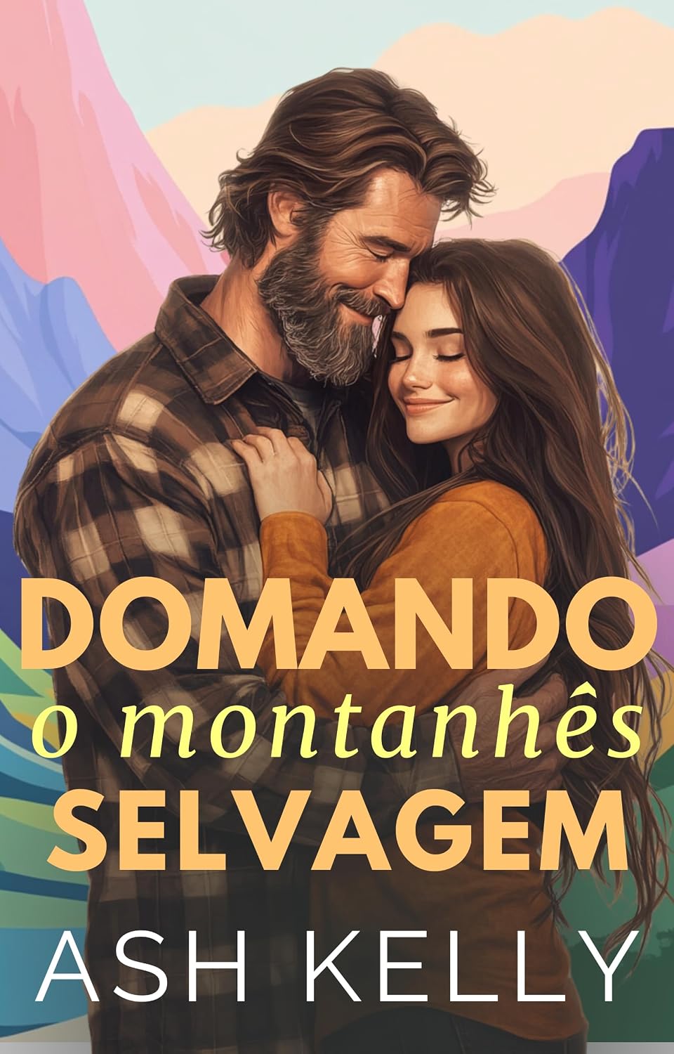 ler totalmente Domando o montanhês selvagem (Montamances Livro 2)