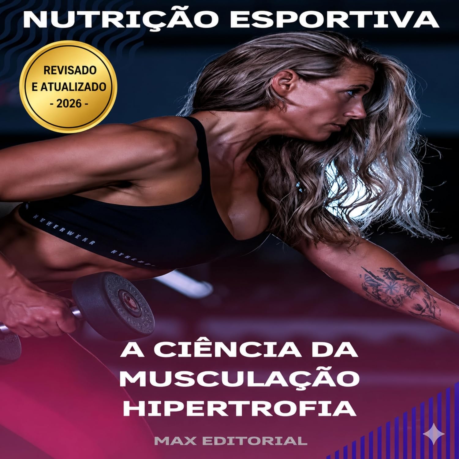 A Ciência da Musculação Hipertrofia (NUTRIÇÃO ESPORTIVA, MUSCULAÇÃO & HIPERTROFIA) baixar o livro de graça