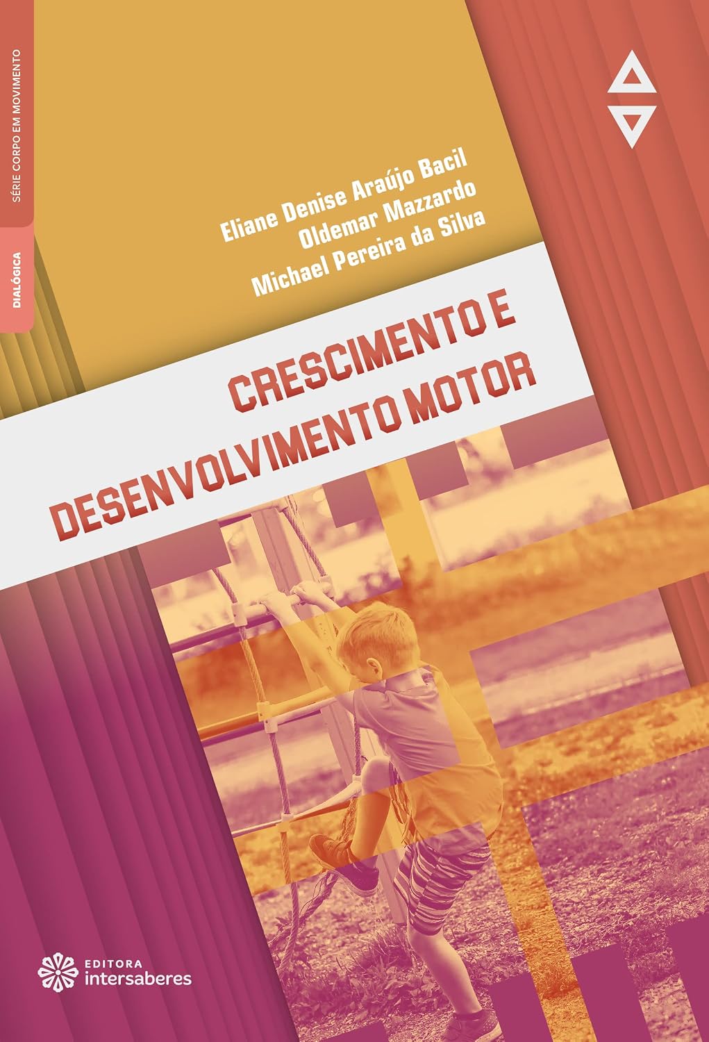 ler totalmente Crescimento e desenvolvimento motor