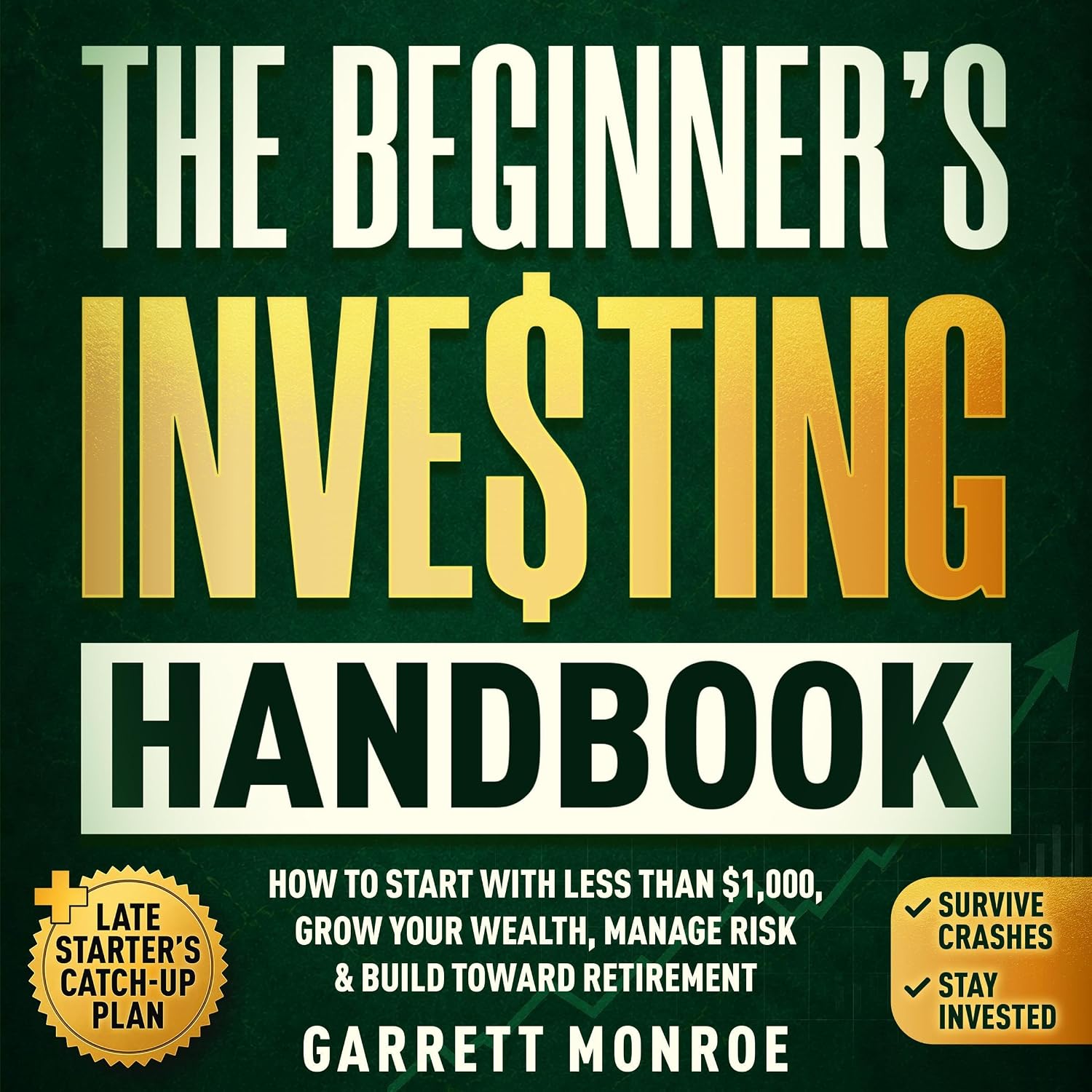 ler totalmente The Beginner’s Investing Handbook: How to Start with Less Than $1,000, Grow Your Wealth, Manage Risk & Build Toward Retirement (+ Late Starter's Catch-Up Plan)