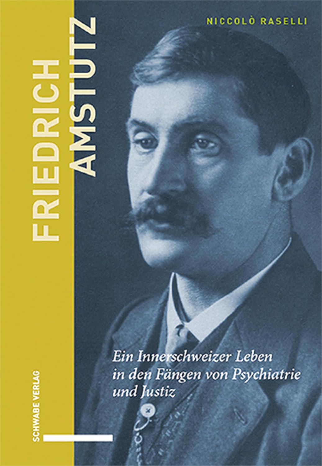 ler totalmente Friedrich Amstutz: Ein Innerschweizer Leben in den Fängen von Psychiatrie und Justiz (German Edition)
