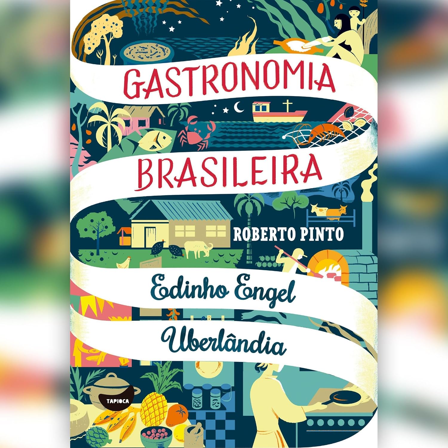 Edinho Engel - Uberlândia: Gastronomia brasileira baixar livro de graça