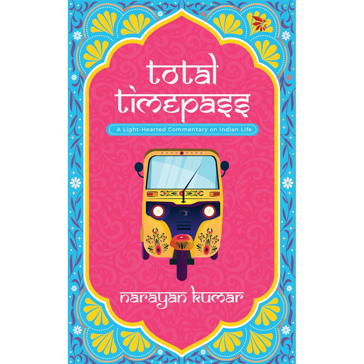 capítulo por capítulo baixar Total Timepass: A Light-Hearted Commentary on Indian Life (English Edition)