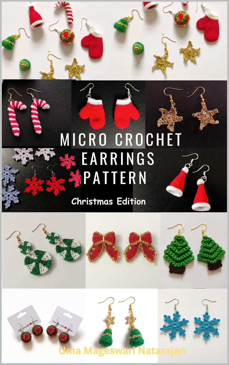 ler totalmente Micro Crochet Motifs Series 3: Christmas Patterns for mini crochet earrings: Christmas Crochet Earrings Pattern Bundle: Tiny Holiday Jewelry You Can Make in Minutes (English Edition)