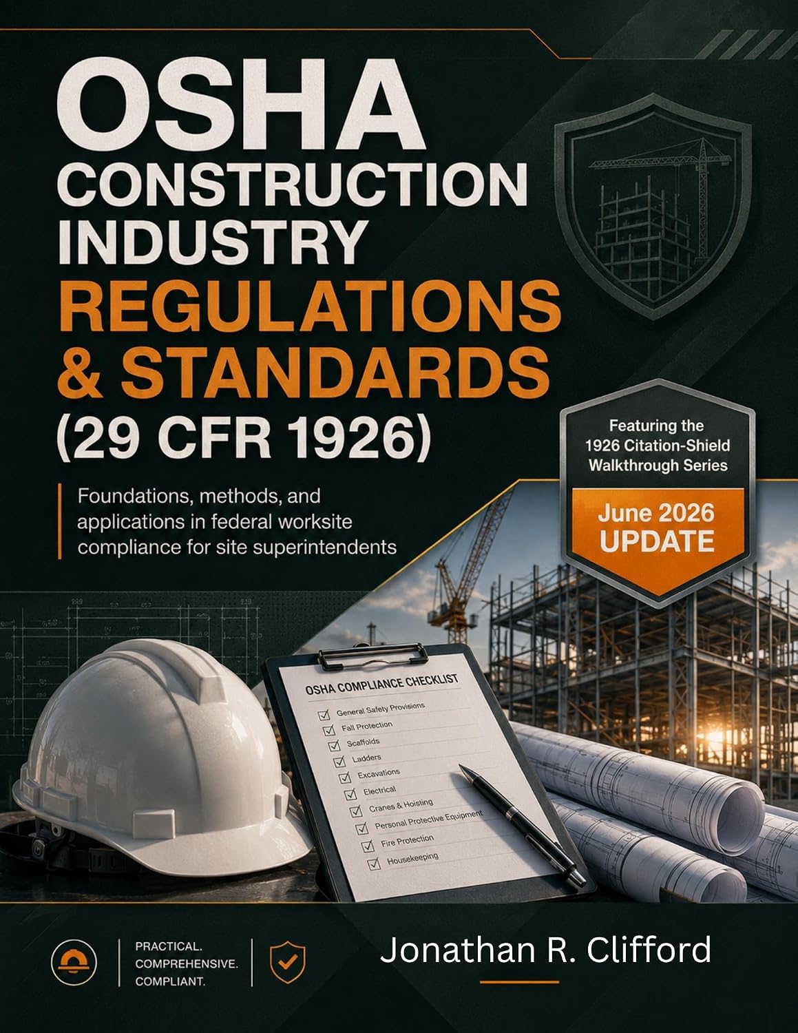 ler totalmente OSHA Construction Industry Regulations & Standards (29 CFR 1926): Foundations, Methods, and Applications in Federal Worksite Compliance for Site Superintendents... Industry Manual Book 1) (English Edition)