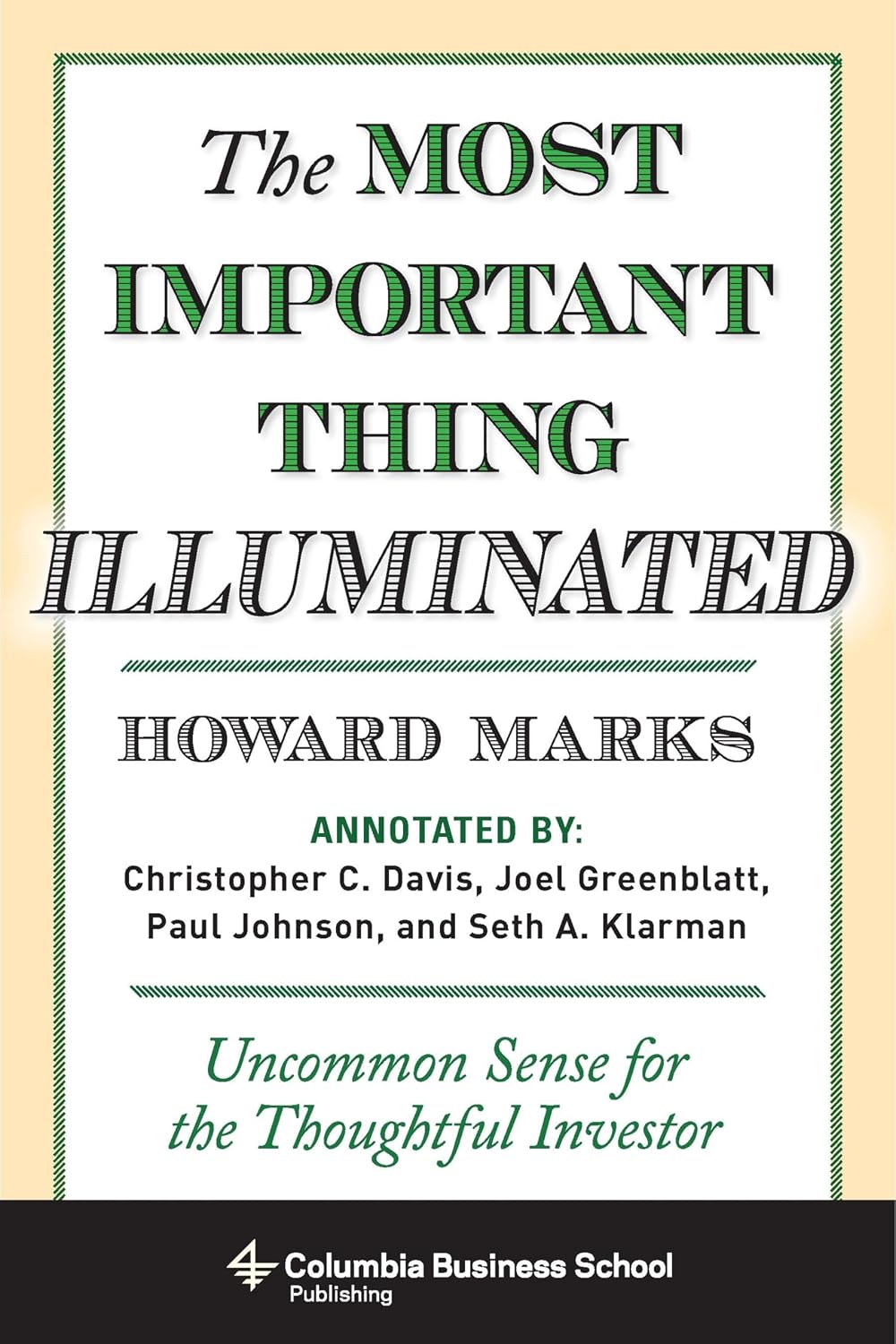 The Most Important Thing Illuminated: Uncommon Sense for the Thoughtful Investor baixar livro de graça