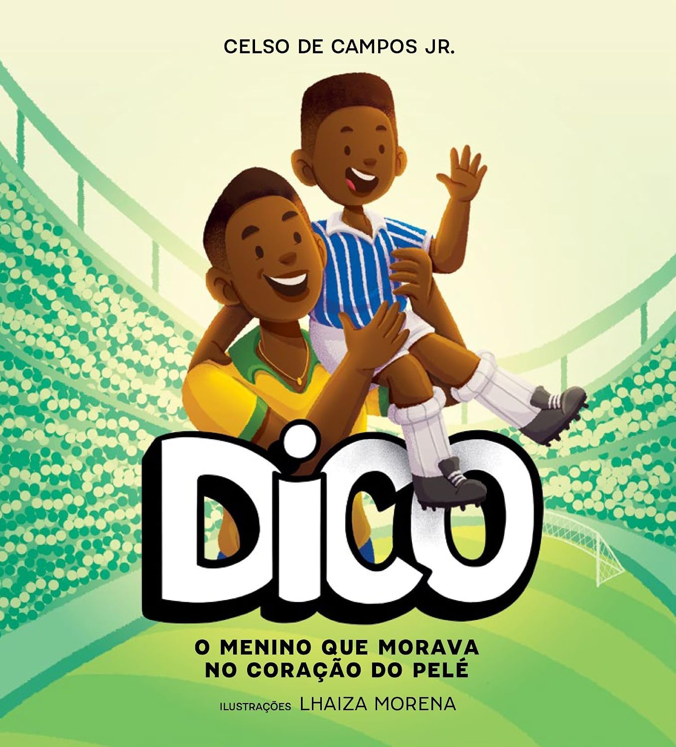 ler totalmente Dico: O menino que morava no coração do Pelé
