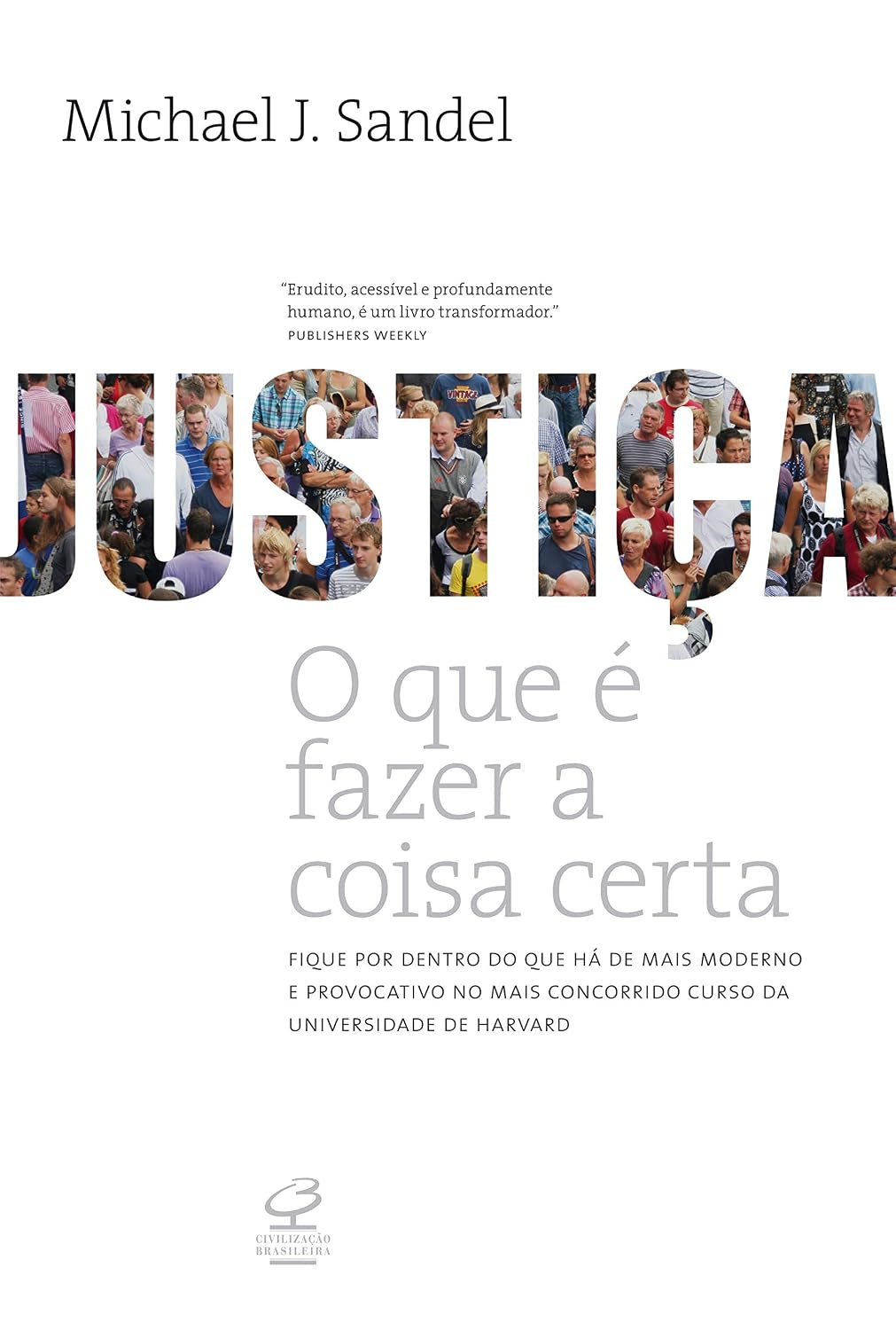 Justiça: O que é fazer a coisa certa baixar o livro de graça