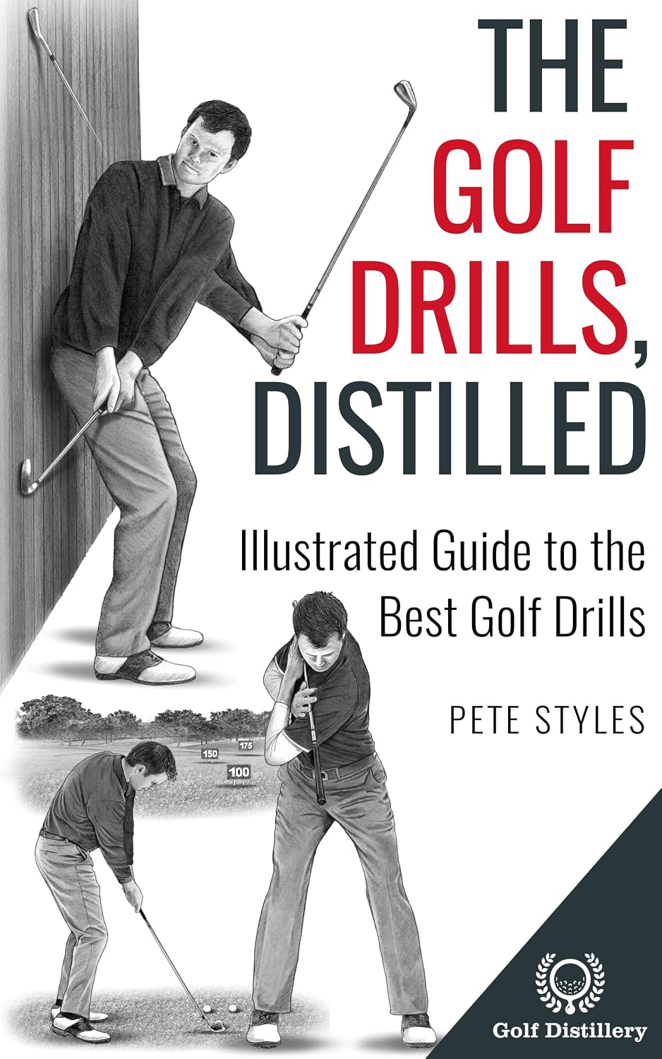 ler totalmente The Golf Drills, Distilled: Illustrated Guide to the Best Golf Drills (Golf, Distilled) (English Edition)