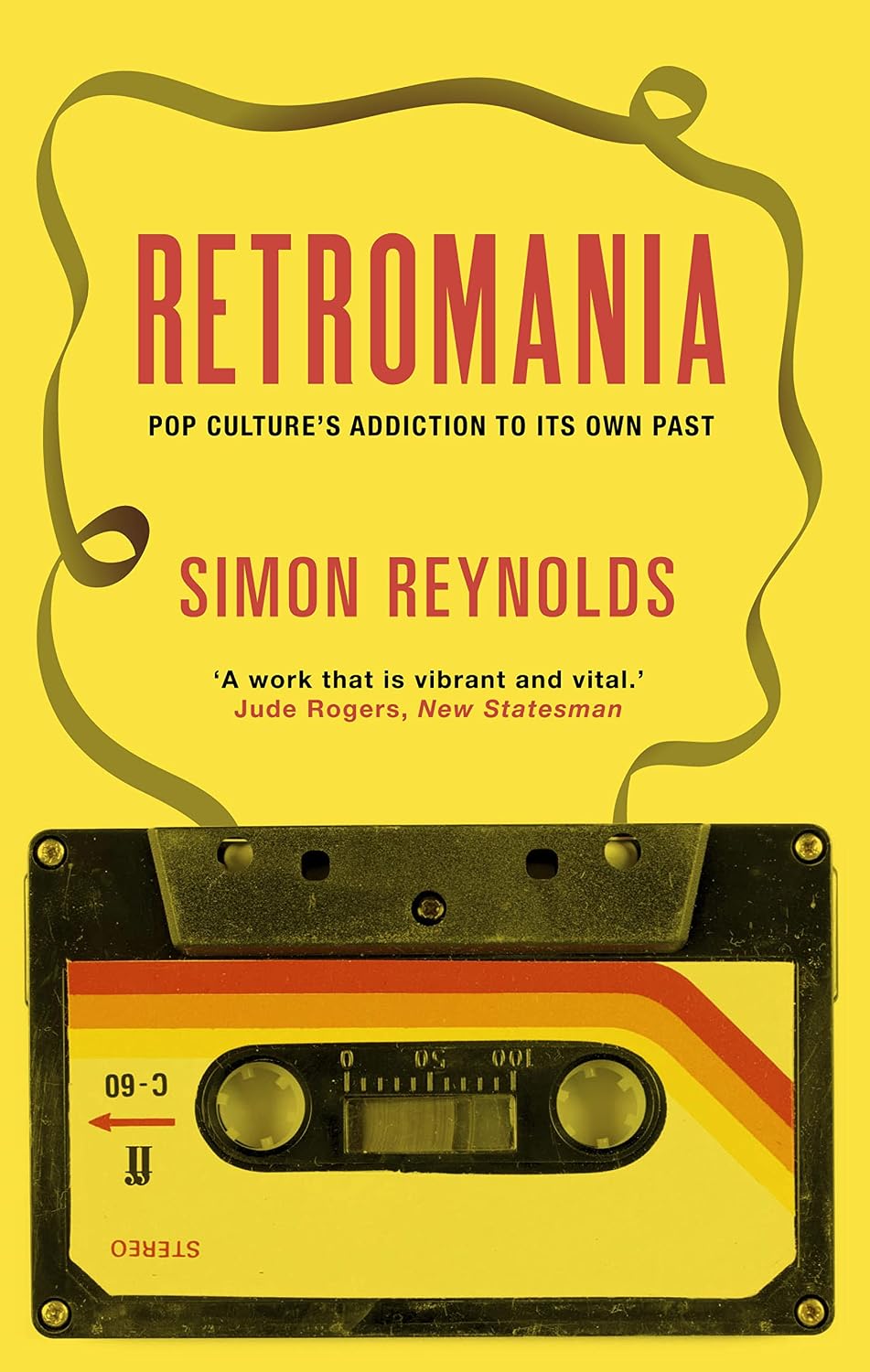 Retromania: Pop Culture's Addiction to its Own Past (English Edition) baixar o livro de graça