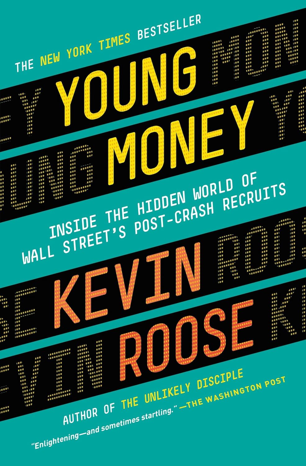 ler totalmente Young Money: Inside the Hidden World of Wall Street's Post-Crash Recruits