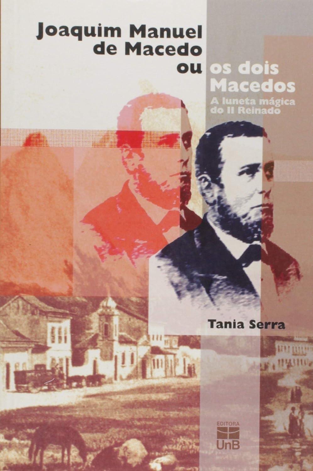 Joaquim Manuel de Macedo ou os Dois Macedos baixar livro de graça