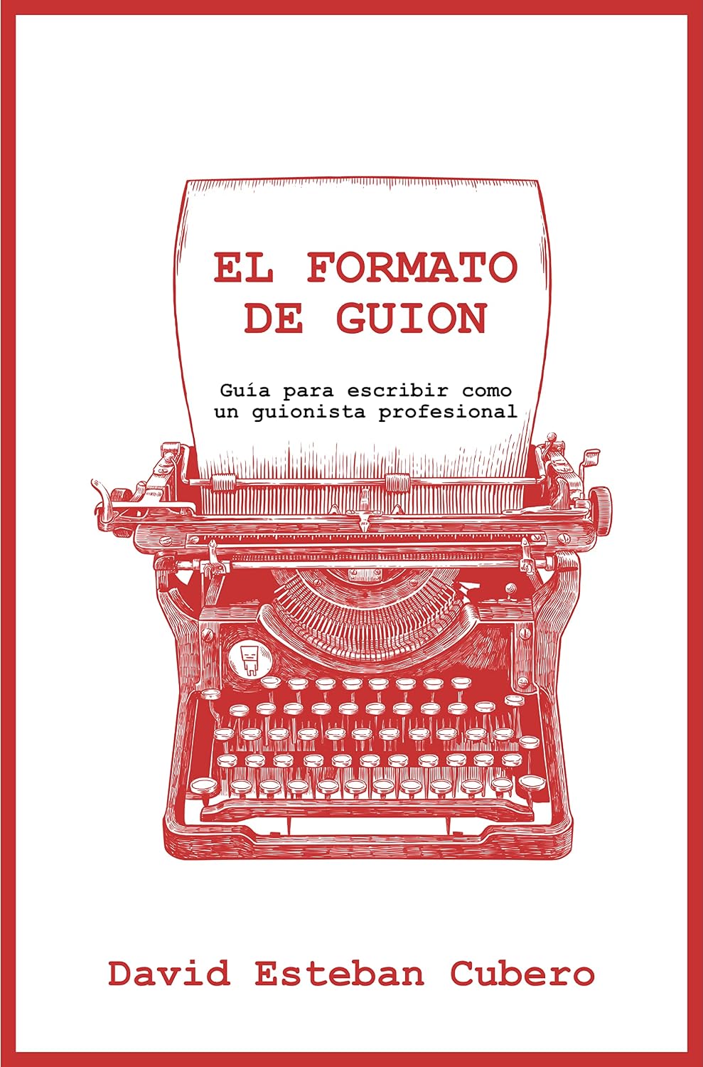 El formato de guion: Guía para escribir como un guionista profesional (Biblioteca del guionista nº 2) (Spanish Edition) baixar livro de graça