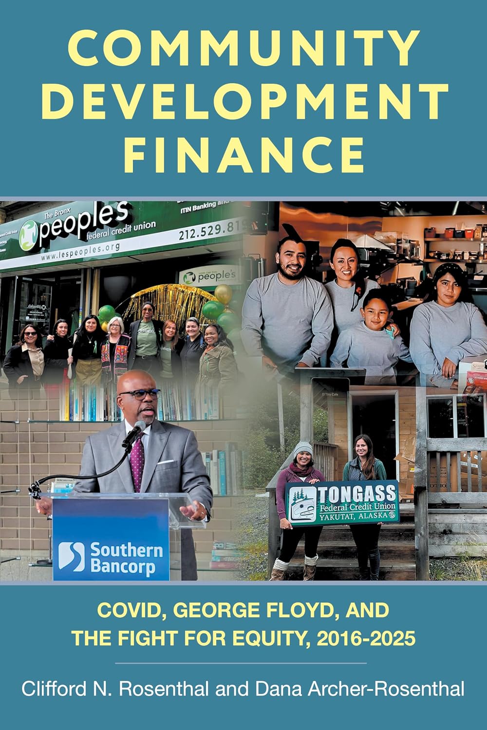 ler totalmente Community Development Finance: COVID, George Floyd, and the Fight for Equity, 2016-2025 (Accessing Neighborhood Capital Book 2) (English Edition)
