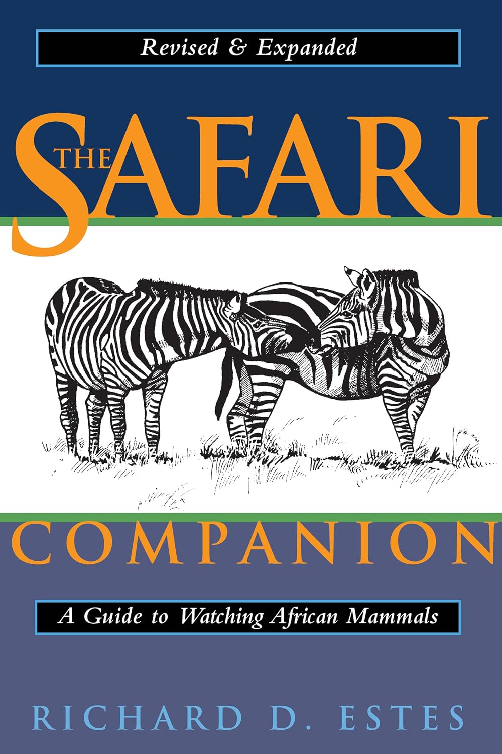ler totalmente The Safari Companion: A Guide to Watching African Mammals Including Hoofed Mammals, Carnivores, and Primates (English Edition)