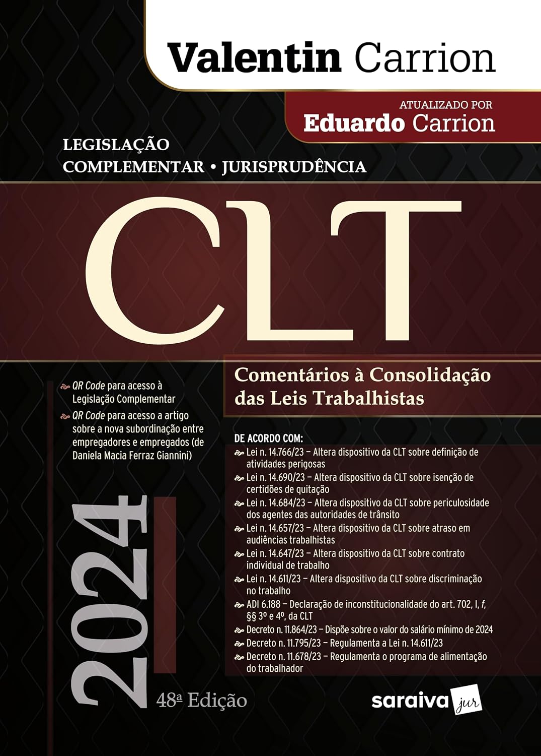 CLT - Comentários À Consolidação das Leis Trabalhistas - 48ª Edição 2024 baixar o livro de graça