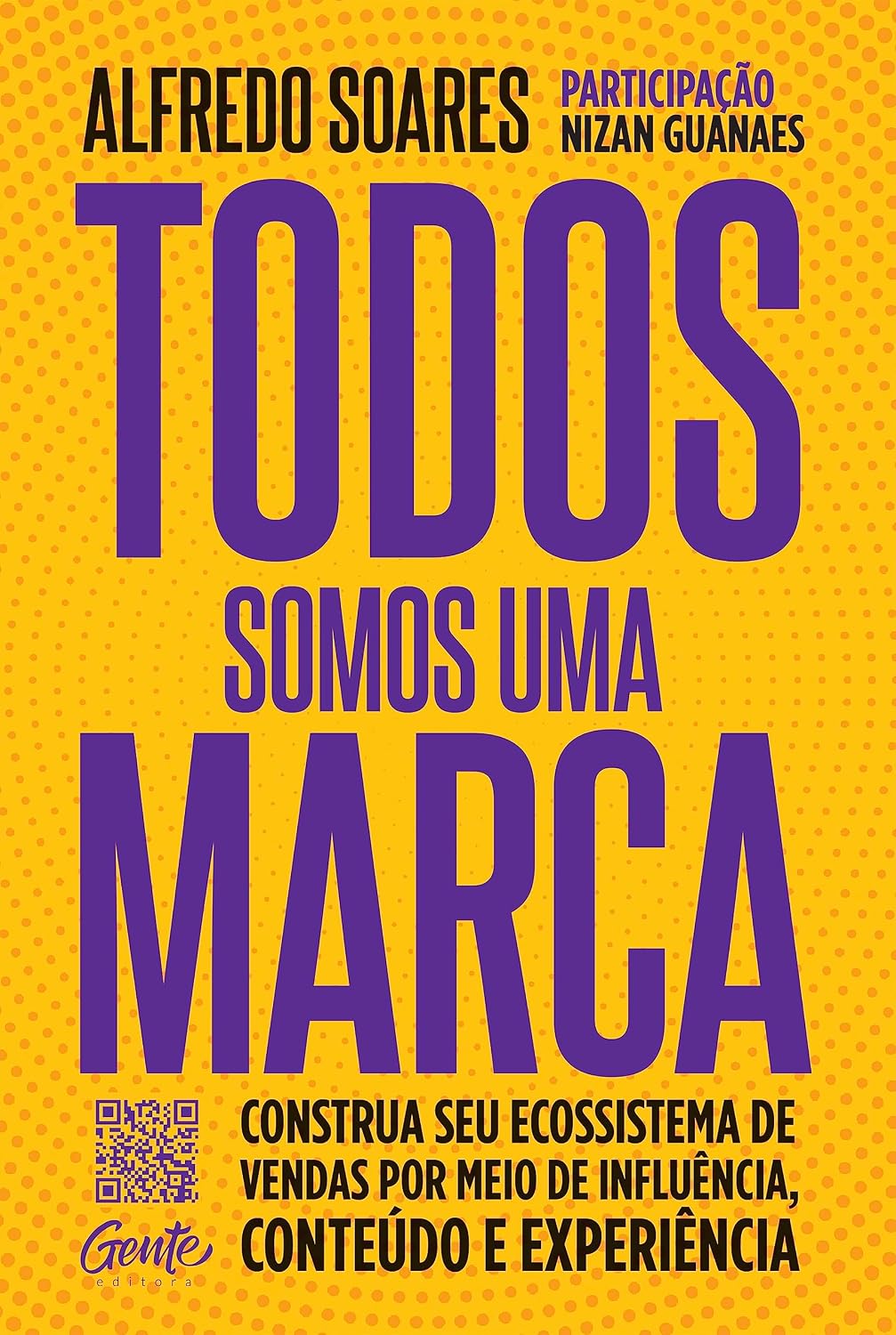 Todos somos uma marca: Construa seu ecossistema de vendas por meio de influência, conteúdo e experiência baixar o livro de graça