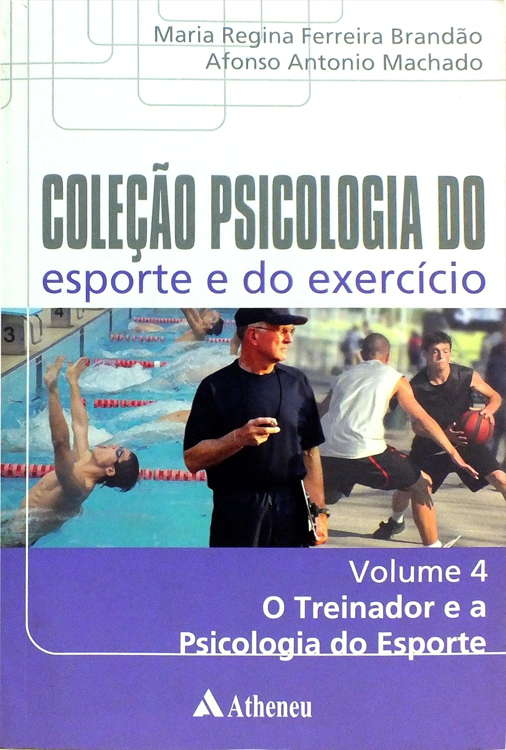 ler totalmente O Treinador e a Psicologia do Esporte - Volume 4 (eBook)